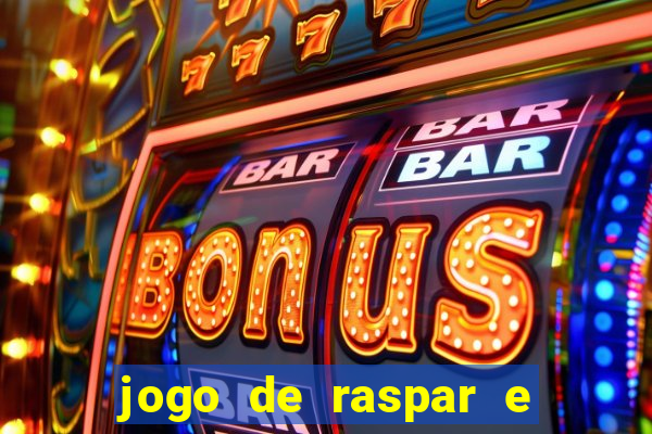 jogo de raspar e ganhar dinheiro de verdade